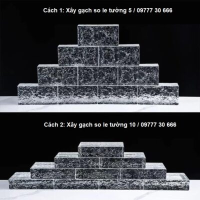 Cách xây gạch kính so le cho tường 10 và tường 5cm